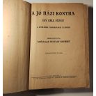 Hunyady Erzsébet: A jó házikonyha (Singer és Wolfner)
