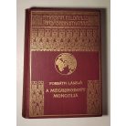 Forbáth László: A megujhodott Mongolia 