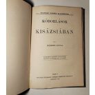 Papp Dezső - Szerényi Nándor - Németh Gyula: Egész az északi pólusig / Az Alpok tavai / Kóborlások Kisázsiában