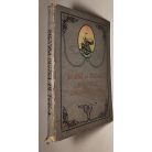 Papp Dezső - Szerényi Nándor - Németh Gyula: Egész az északi pólusig / Az Alpok tavai / Kóborlások Kisázsiában