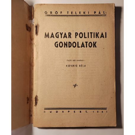 Teleki Pál, gróf: Magyar politikai gondolatok (Nemzeti Könyvtár 42-43. sz.)
