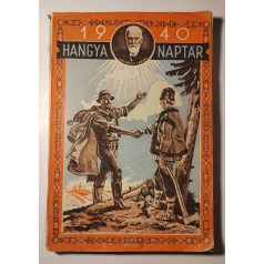 Zoltán Gyula (szerk.): Hangya-naptár 1940