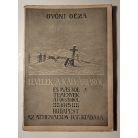 Gyóni Géza: Levelek a Kálváriáról és más költemények