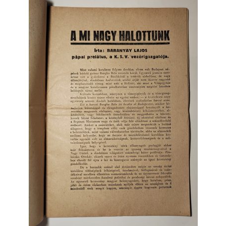 Bangha Béla - A nagy sajtóapostol 1880-1940