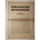 Bangha Béla: A mai katolikus sajtóprobléma