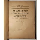 Móra Mihály, Dr.: Az egyházi adó és az egyházközség alapkérdései az egyházi és a világi jog szerint 