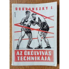 Dobránszky István: Az ökölvívás technikája