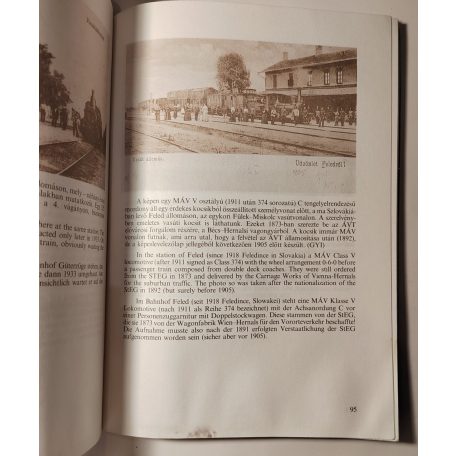 Gyökér István - Kubinszky Mihály, Dr.: Képek a régi magyar vasutakról és vonatokról (Vasúthistória Könyvek)