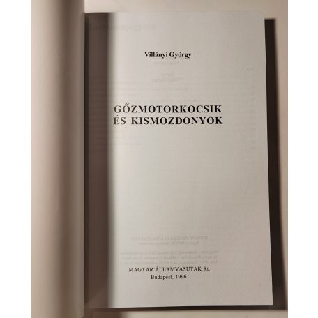 Villányi György: Gőzmotorkocsik és kismozdonyok (Vasúthistória Könyvek)