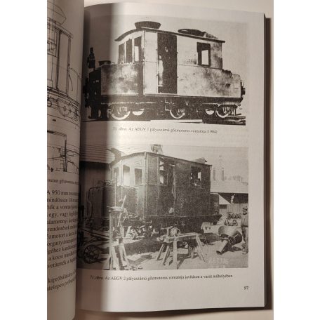Villányi György: Gőzmotorkocsik és kismozdonyok (Vasúthistória Könyvek)