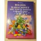 Walt Disney: Boldog karácsonyt Miki egér és barátai társaságában