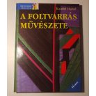 Traudel Hartel: A foltvarrás művészete