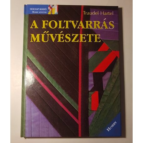 Traudel Hartel: A foltvarrás művészete