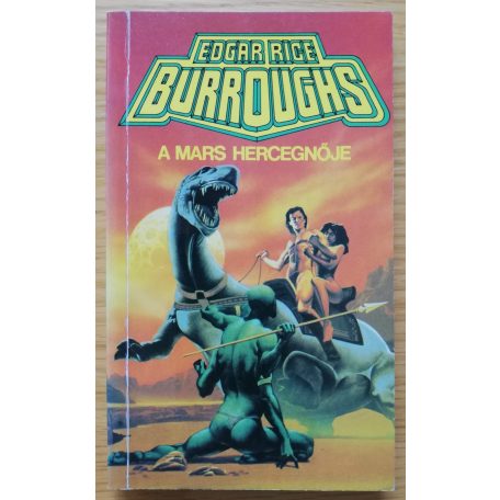 Edgar Rice Burroughs: A Mars ciklus 4 kötete (A Mars sakkjátékosai-val)