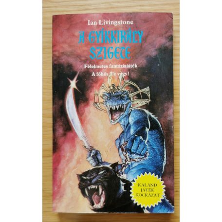 Ian Livingstone: A Gyíkkirály szigete