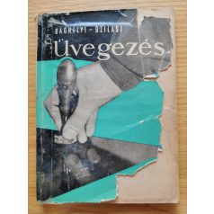 Sághelyi-Szilasi: Üvegezés