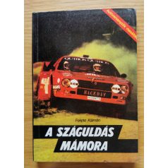 Fekete Kálmán: A száguldás mámora 