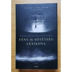 Simon Stranger: Fény és sötétség lexikona