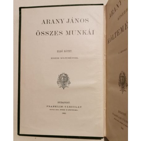 Arany János összes munkái. Uj lenyomat.  (1-13. kötet, teljes!) 