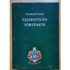 Vecsernyés János: Újszentiván története
