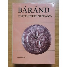 Balassa Iván (szerk.): Báránd története és néprajza