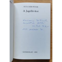 Kulcsár Péter: A Jagelló-kor 