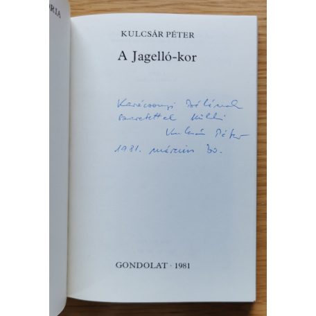 Kulcsár Péter: A Jagelló-kor 
