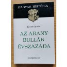 Kristó Gyula: Az Aranybullák évszázada