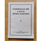 Ellenforradalmi erők a magyar októberi eseményekben I-IV.