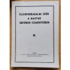 Ellenforradalmi erők a magyar októberi eseményekben I-IV.