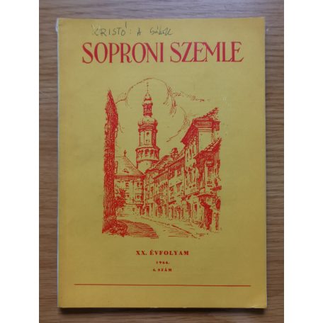 Kristó Gyula: A Csákok és a Kőszegiek harca Sopron megyében (Dedikált!)