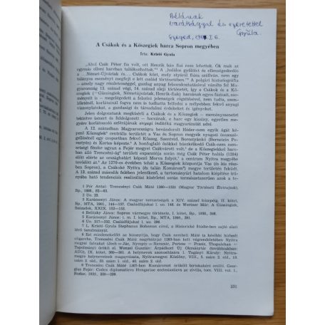Kristó Gyula: A Csákok és a Kőszegiek harca Sopron megyében (Dedikált!)