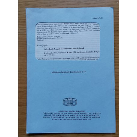 Kristó Gyula: Szűcs Jenő: Nemzet és történelem. Tanulmányok 