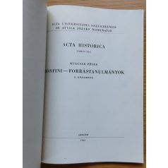 Kulcsár Péter: Bonfini - Forrástanulmányok