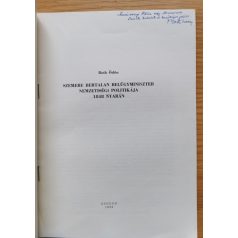   Both Ödön: Szemere Bertalan belügyminiszter nemzetiségi politikája 1848 nyarán (Dedikált!)