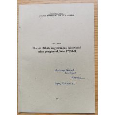   Holl Béla: Horváth Mihály nagyszombati könyvkötői színes pergamenkötése 1733-ból (Dedikált!)