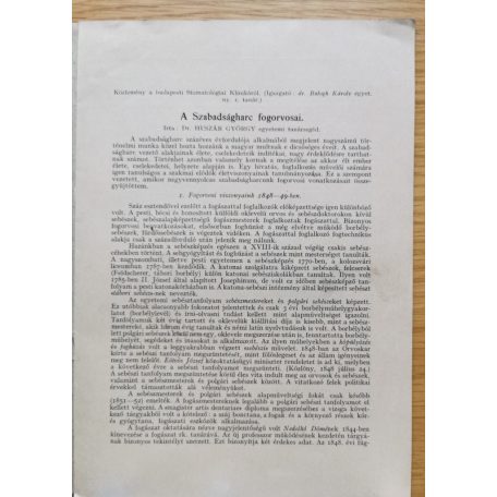 Huszár György, Dr: A szabadságharc fogorvosai