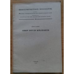 Kiss Lajos: Simon István költészete (Dedikált!)