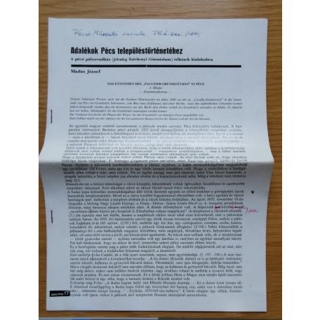 Madas József: Adalékok Pécs településtörténetéhez (Dedikált!)