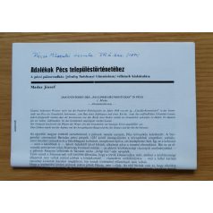   Madas József: Adalékok Pécs településtörténetéhez (Dedikált!)