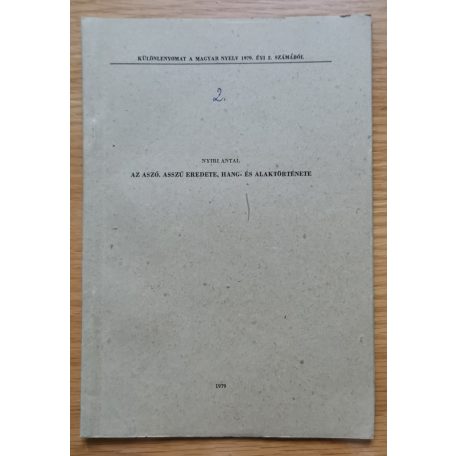 Nyíri Antal: Az aszó. asszú eredete, hang- és alaktörténete (Dedikált!)