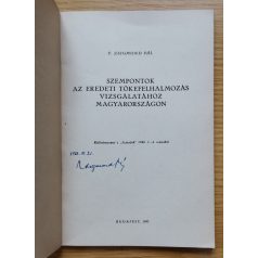   P[ach] Zsigmond Pál: Szempontok az eredeti tőkefelhalmozás vizsgálatához Magyarországon (Dedikált!)