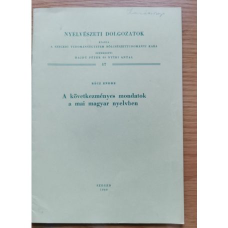 Rácz Endre: A következményes mondatok a mai magyar nyelvben (Dedikált!)