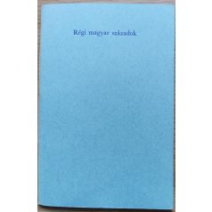 Haiman György: Régi magyar századok