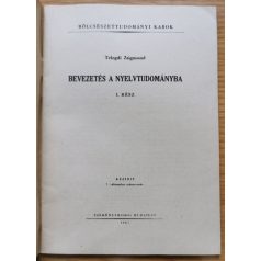 Telegdi Zsigmond: Bevezetés a nyelvtudományba I-II.
