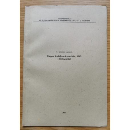 V. Kovács Sándor: Magyar irodalomtörténetírás 1967. (Bibliográfia) - (Dedikált!)