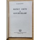 M. Kalinin: Miért erős a Szovjetállam