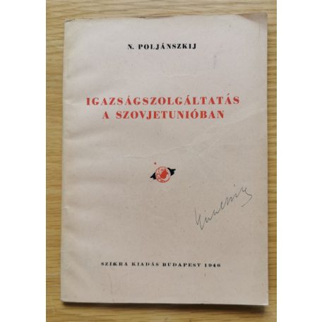 N. Poljánszkij: Igazságszolgáltatás a Szovjetunióban