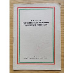 A Magyar Függetlenségi Népfront választási felhívása