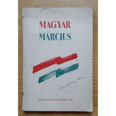 Magyar március - 1848 a kortársak írásaiban